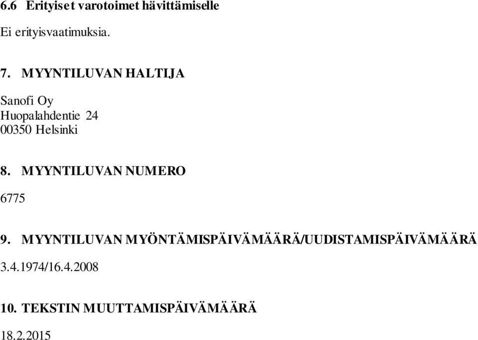 MYYNTILUVAN NUMERO 6775 9.