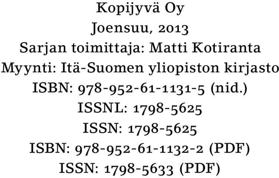 ISBN: 978-952-61-1131-5 (nid.