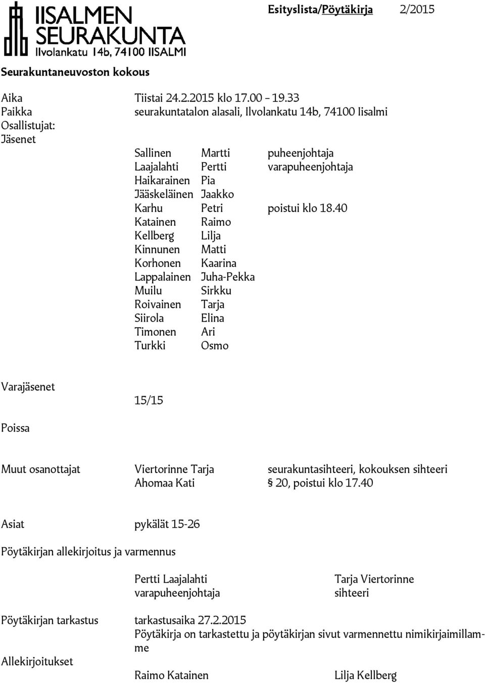 Petri poistui klo 18.