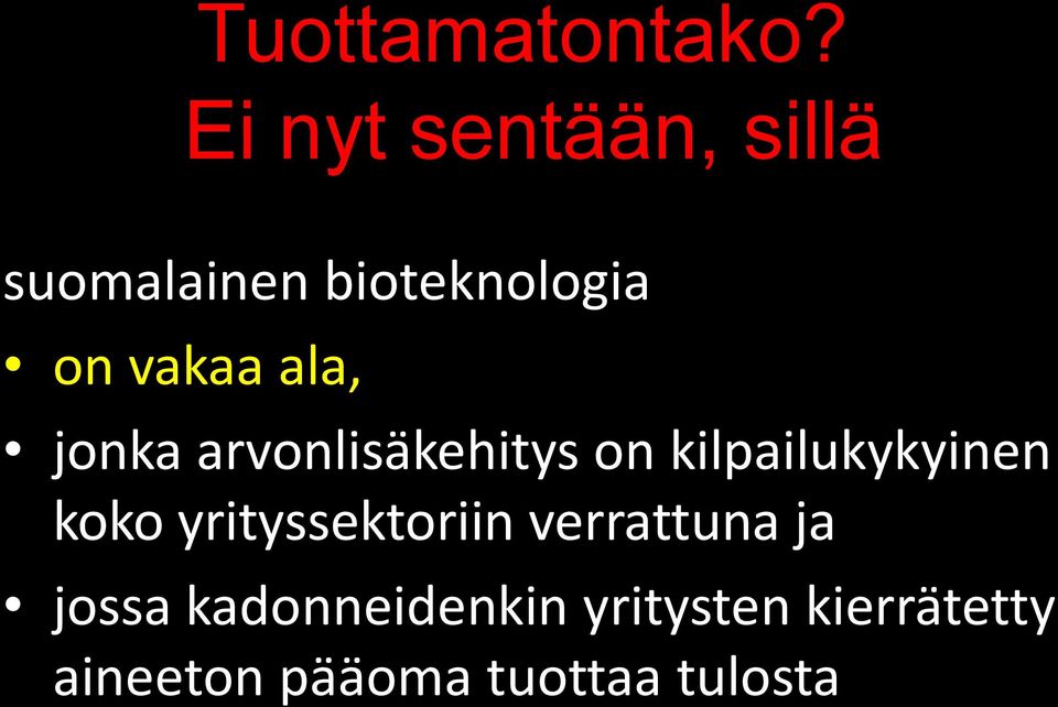 ala, jonka arvonlisäkehitys on kilpailukykyinen koko