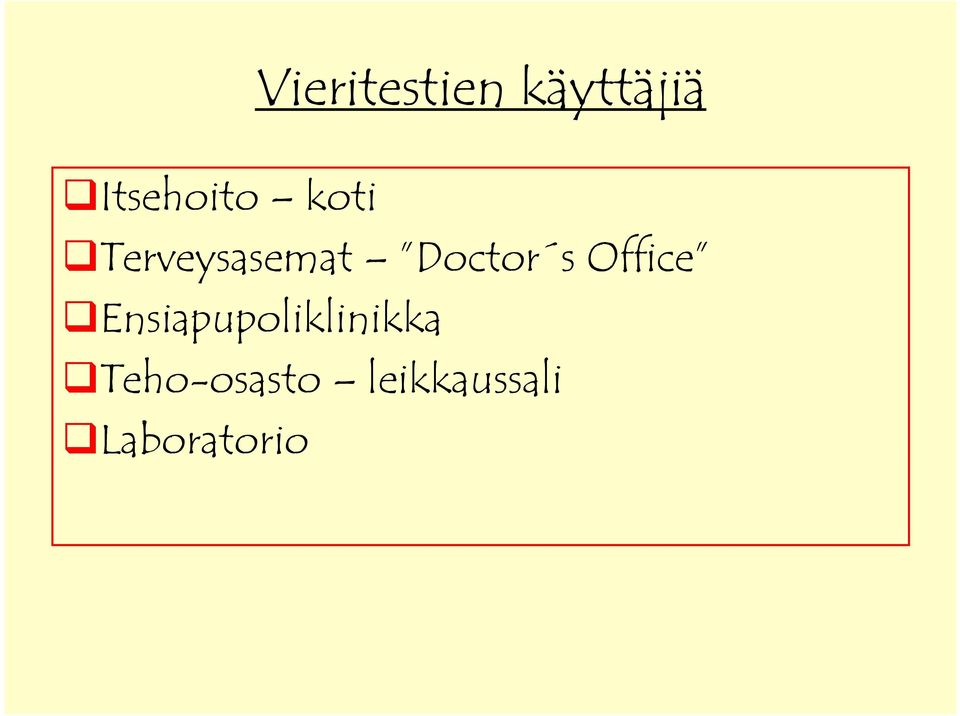 Office Ensiapupoliklinikka