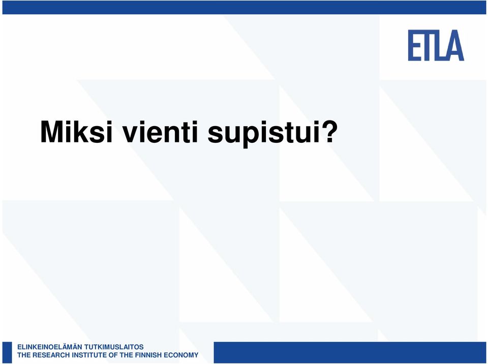 supistui?