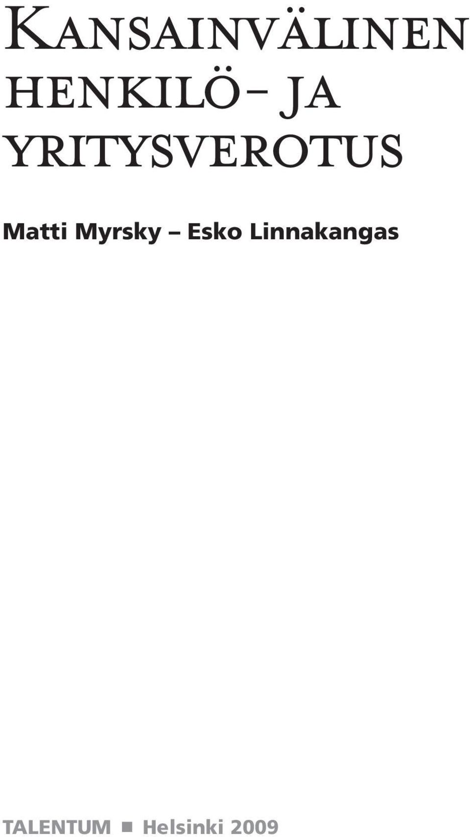 Myrsky Esko Linnakangas