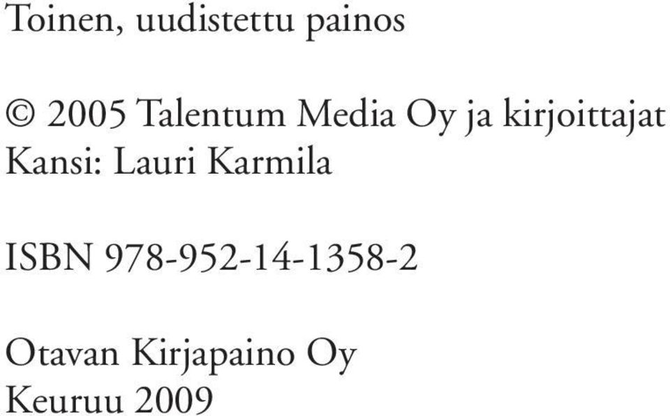 Kansi: Lauri Karmila ISBN