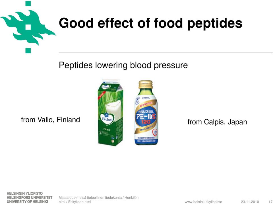from Valio, Finland from Calpis,