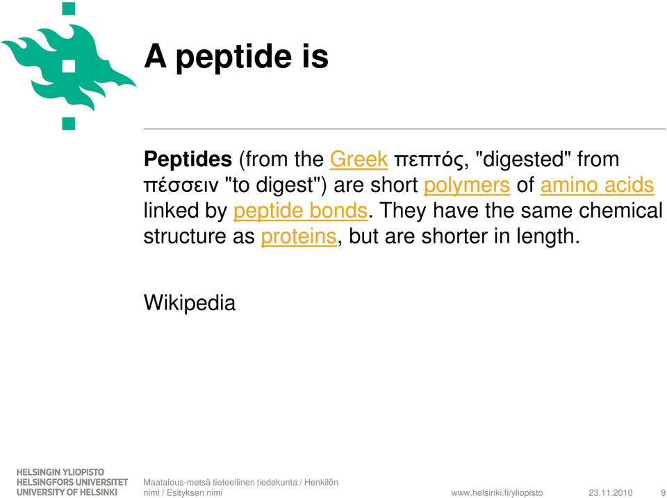peptide bonds.