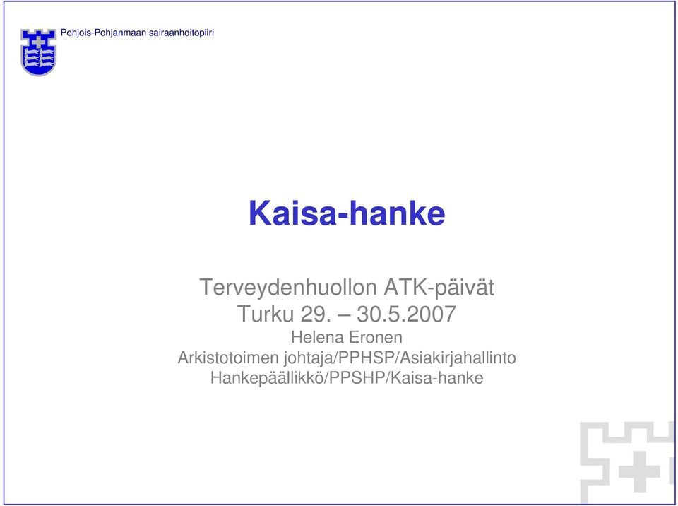 2007 Helena Eronen Arkistotoimen