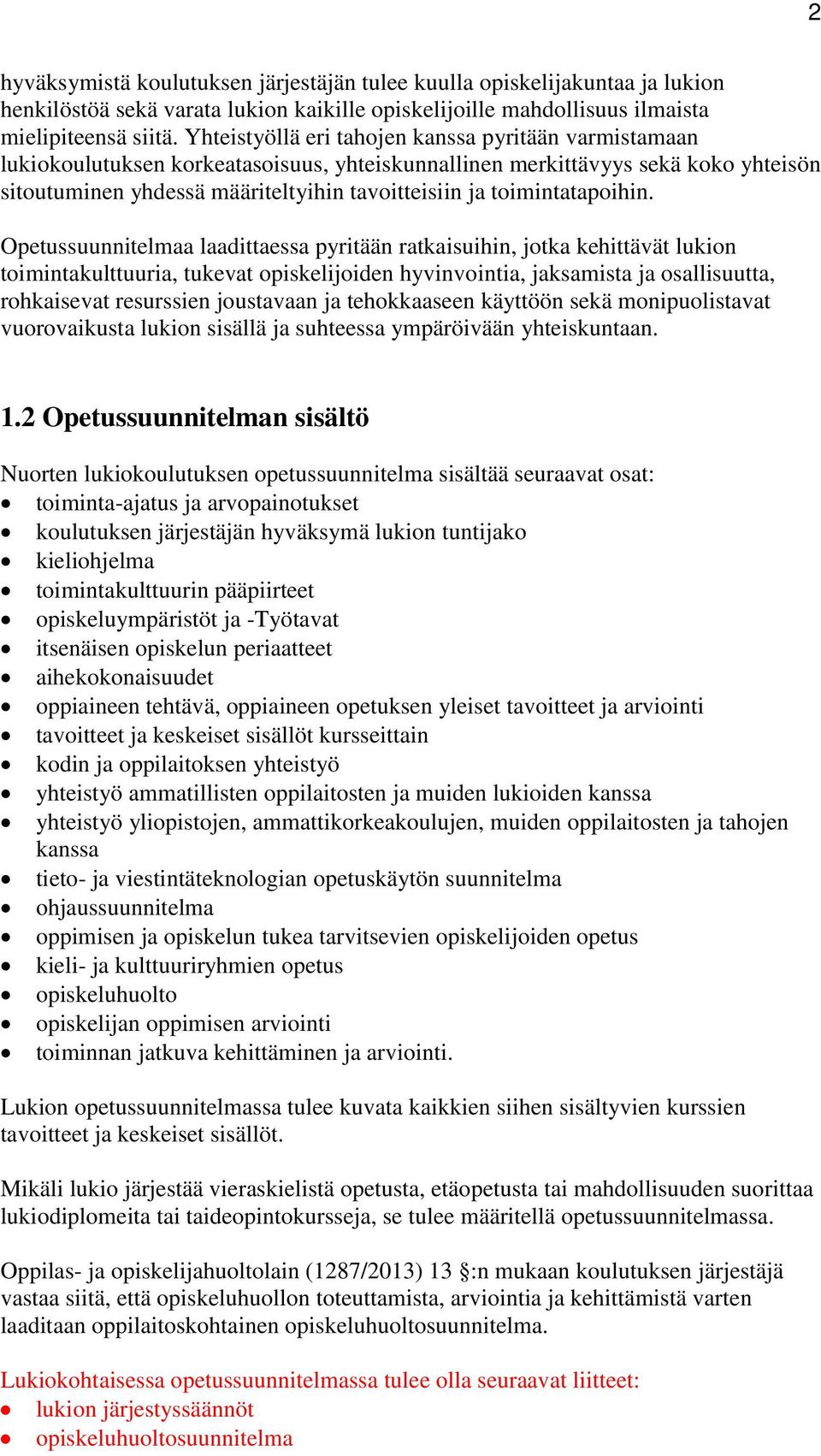 toimintatapoihin.