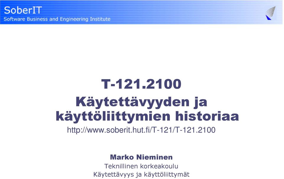 käyttöliittymien historiaa http://www.