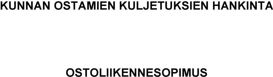 KULJETUKSIEN