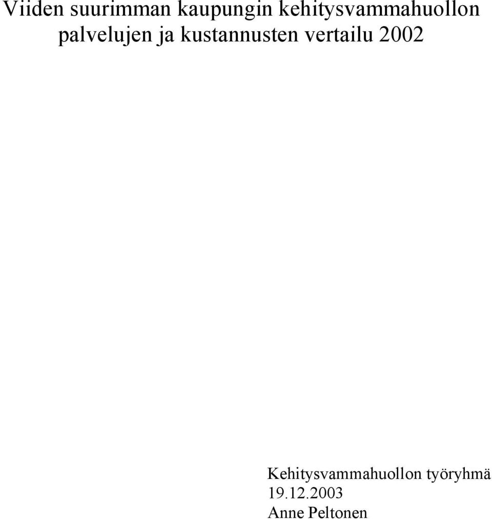 kustannusten vertailu 2002