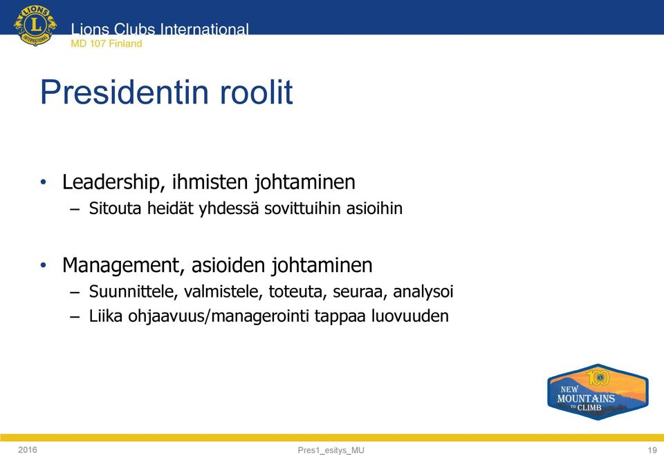 johtaminen Suunnittele, valmistele, toteuta, seuraa, analysoi