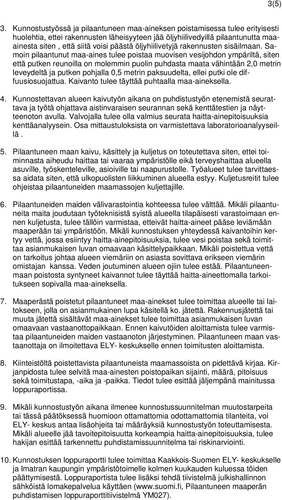 öljyhiilivetyjä rakennusten sisäilmaan.