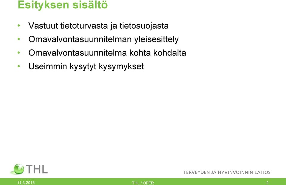 yleisesittely Omavalvontasuunnitelma kohta