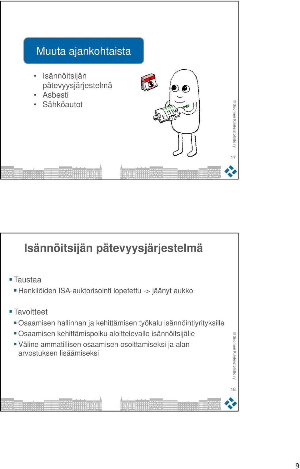 Osaamisen hallinnan ja kehittämisen työkalu isännöintiyrityksille Osaamisen kehittämispolku