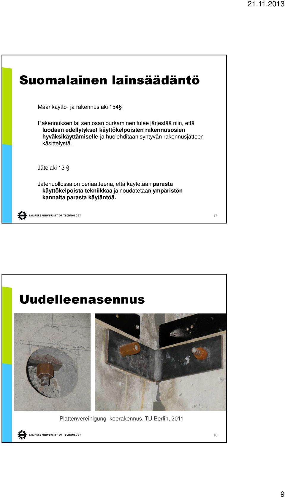 rakennusjätteen käsittelystä.
