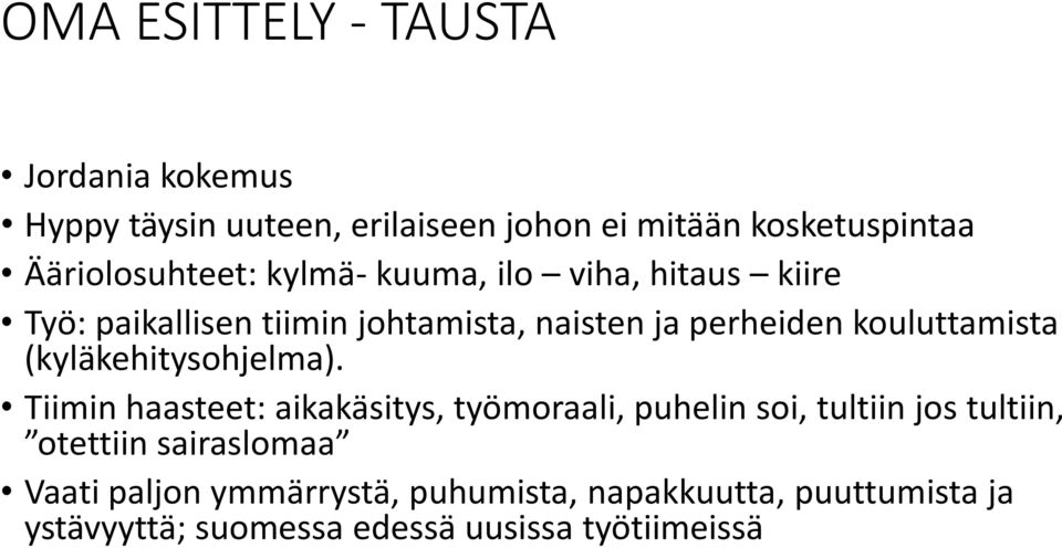 kouluttamista (kyläkehitysohjelma).