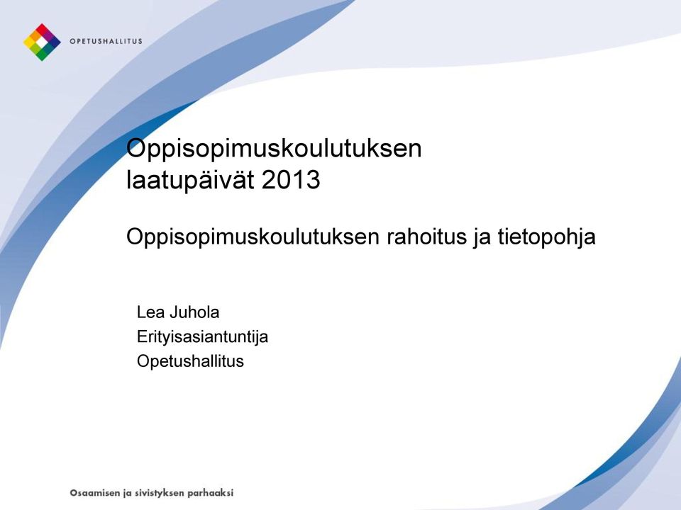 tietopohja Lea Juhola