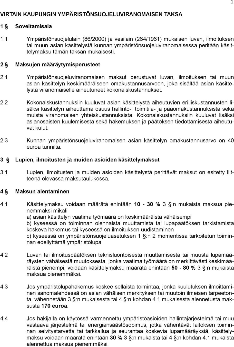 2 Maksujen määräytymisperusteet 2.