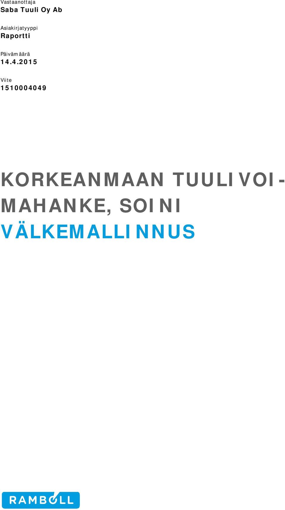 14.4.2015 Viite 1510004049