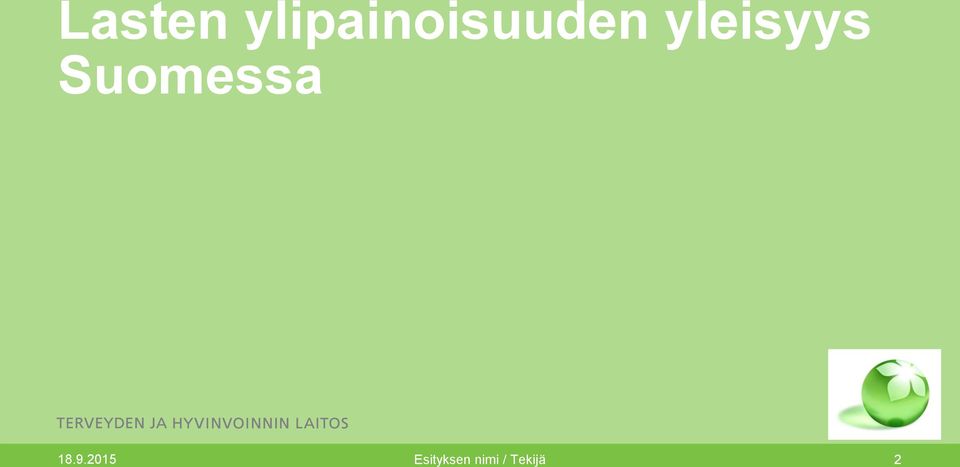 yleisyys Suomessa