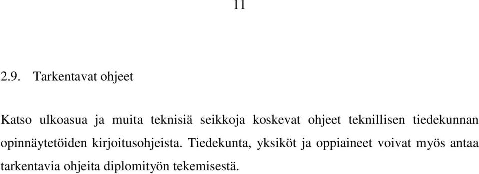 seikkoja koskevat ohjeet teknillisen tiedekunnan
