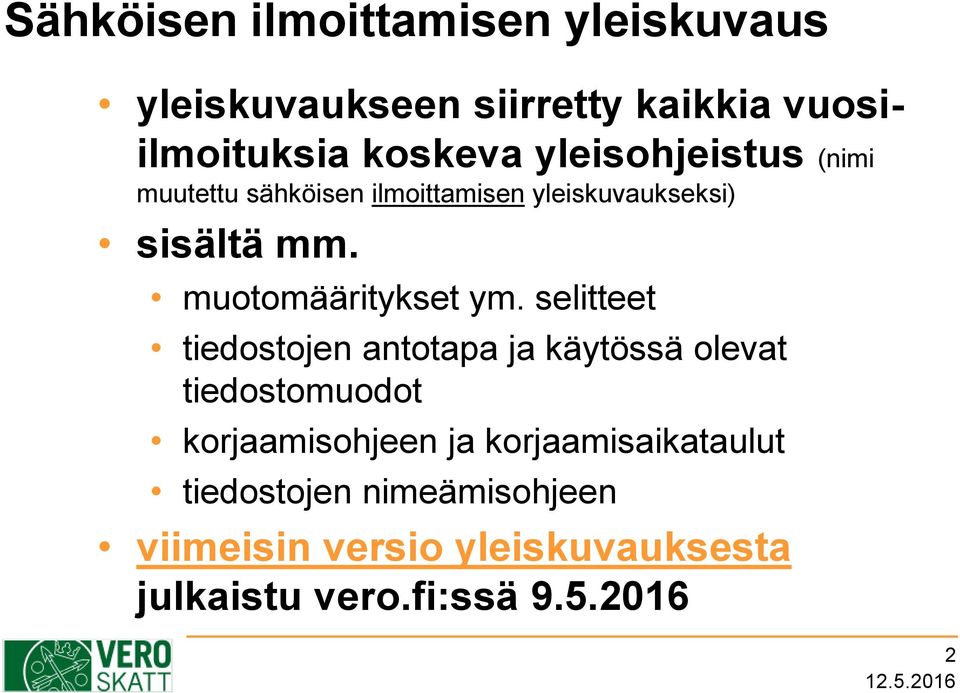 muotomääritykset ym.