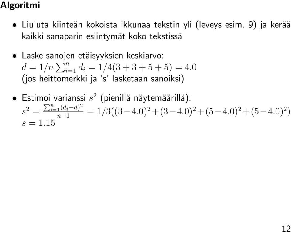 1/n n i=1 d i = 1/4(3 + 3 + 5 + 5) = 4.
