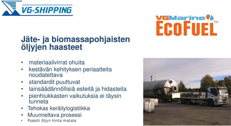 lainsäädännöllisiä esteitä ja hidasteita pienhiukkasten vaikutuksia ei