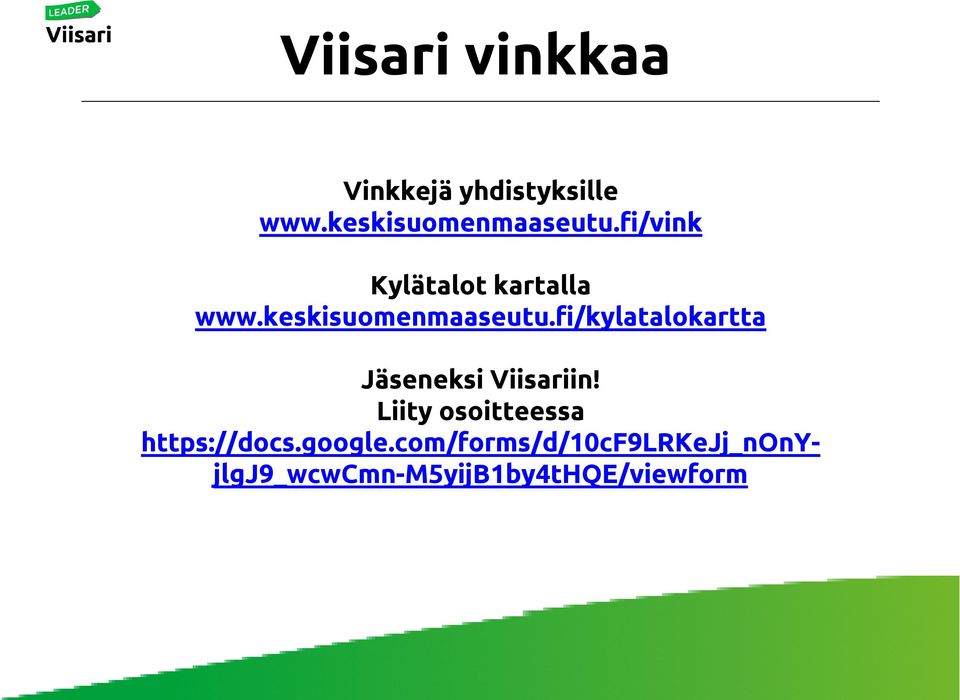 fi/kylatalokartta Jäseneksi Viisariin!