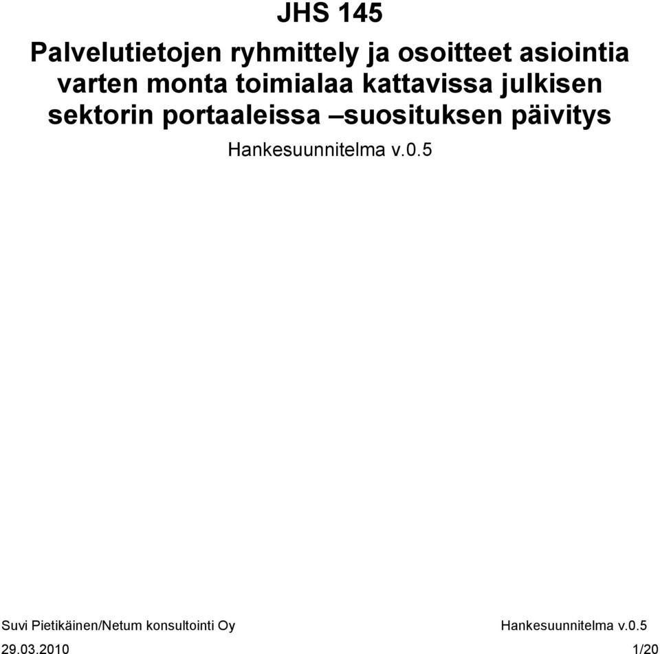 toimialaa kattavissa julkisen sektorin