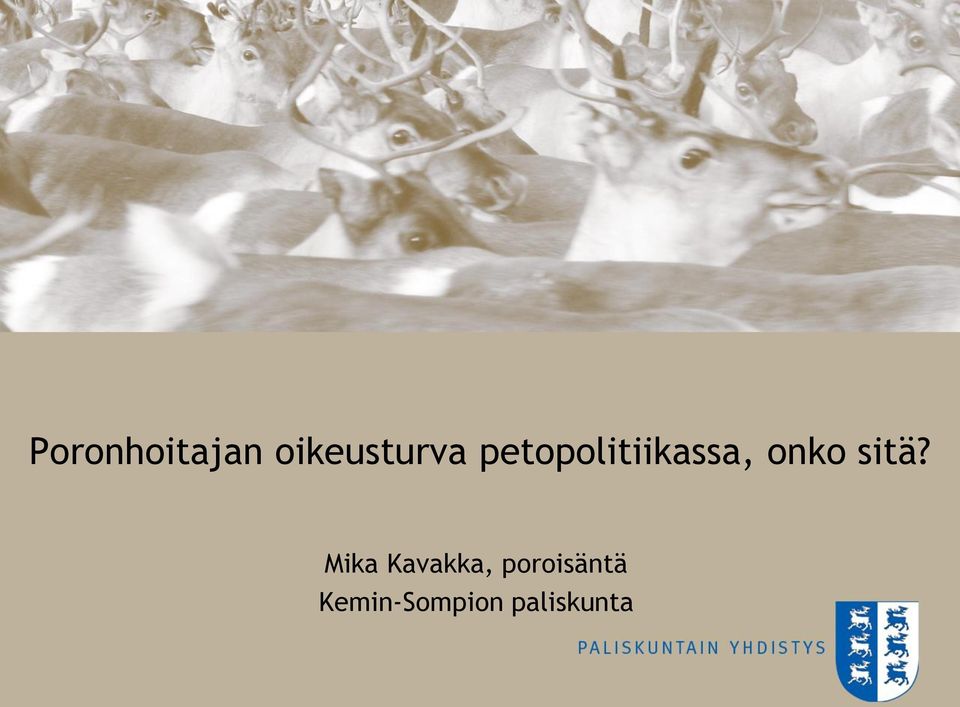 sitä? Mika Kavakka,