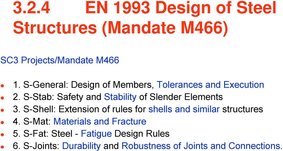 S-Stab: Safety and Stability of Slender Elements 3.
