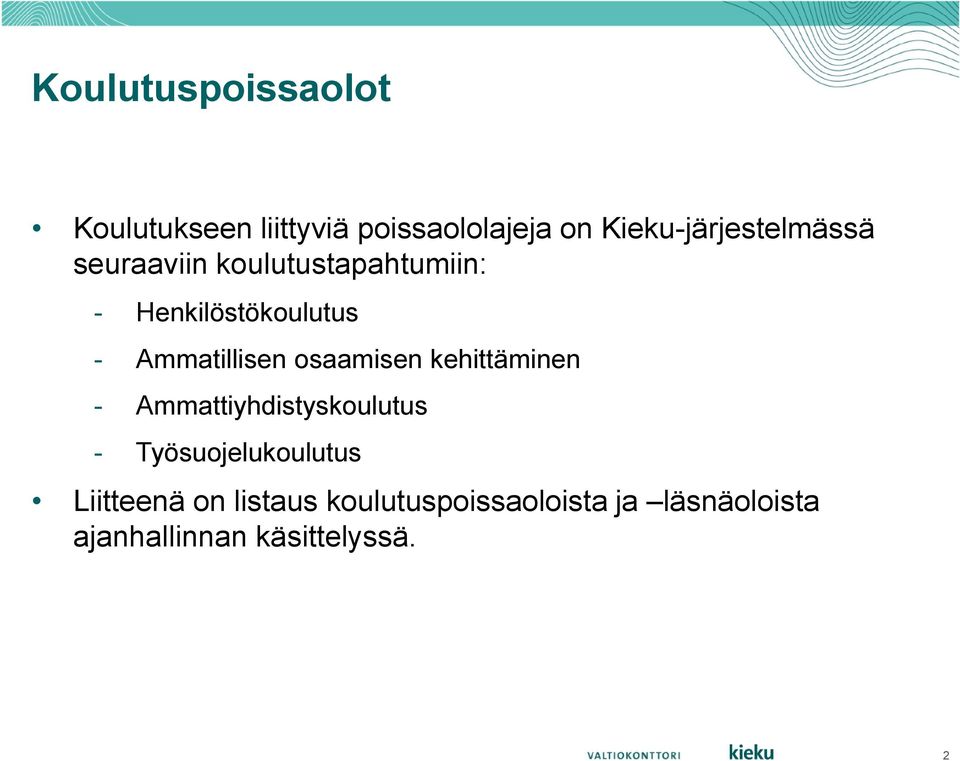 Ammatillisen osaamisen kehittäminen - Ammattiyhdistyskoulutus -