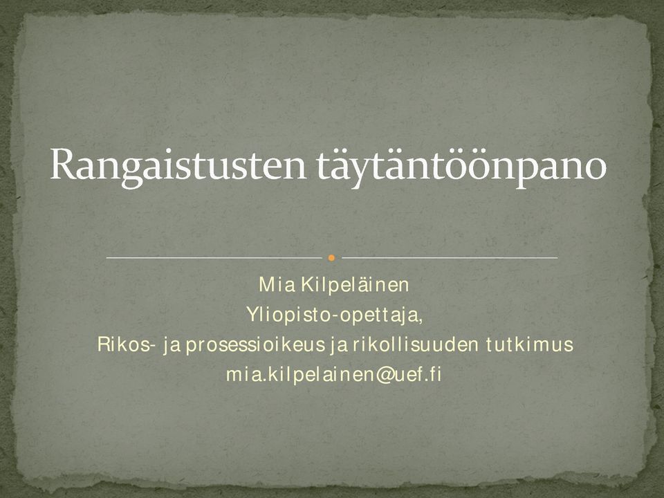 ja prosessioikeus ja