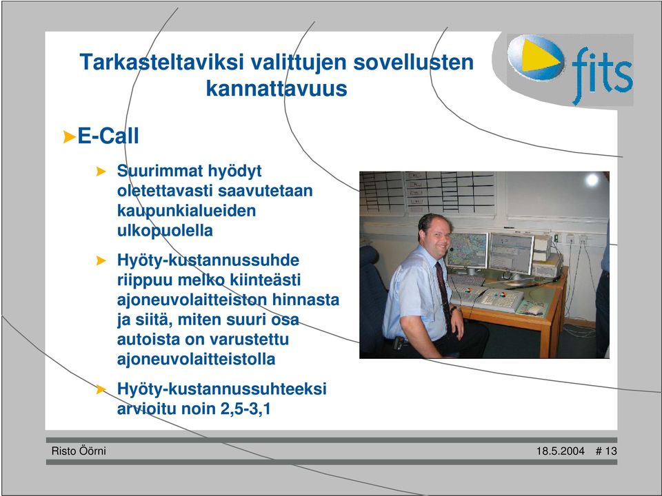 ajoneuvolaitteiston hinnasta ja siitä, miten suuri osa autoista on