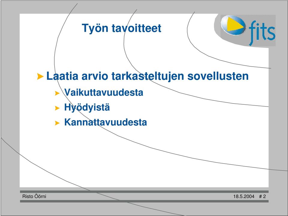 Vaikuttavuudesta Hyödyistä