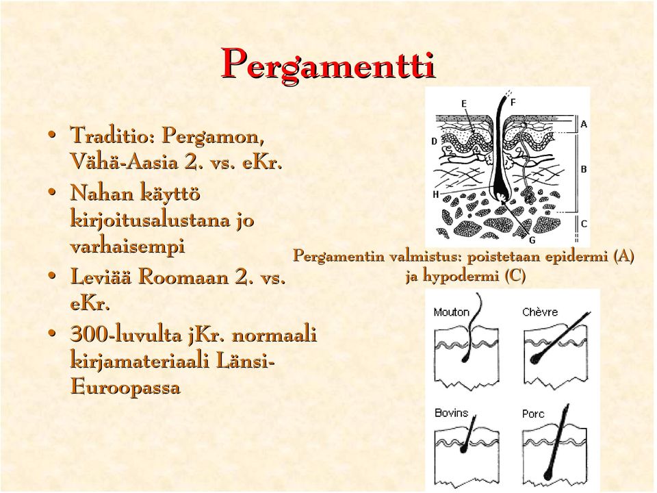 2. vs. ekr. 300-luvulta jkr.