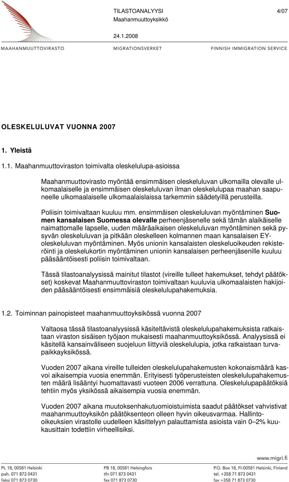 Yleistä 1.