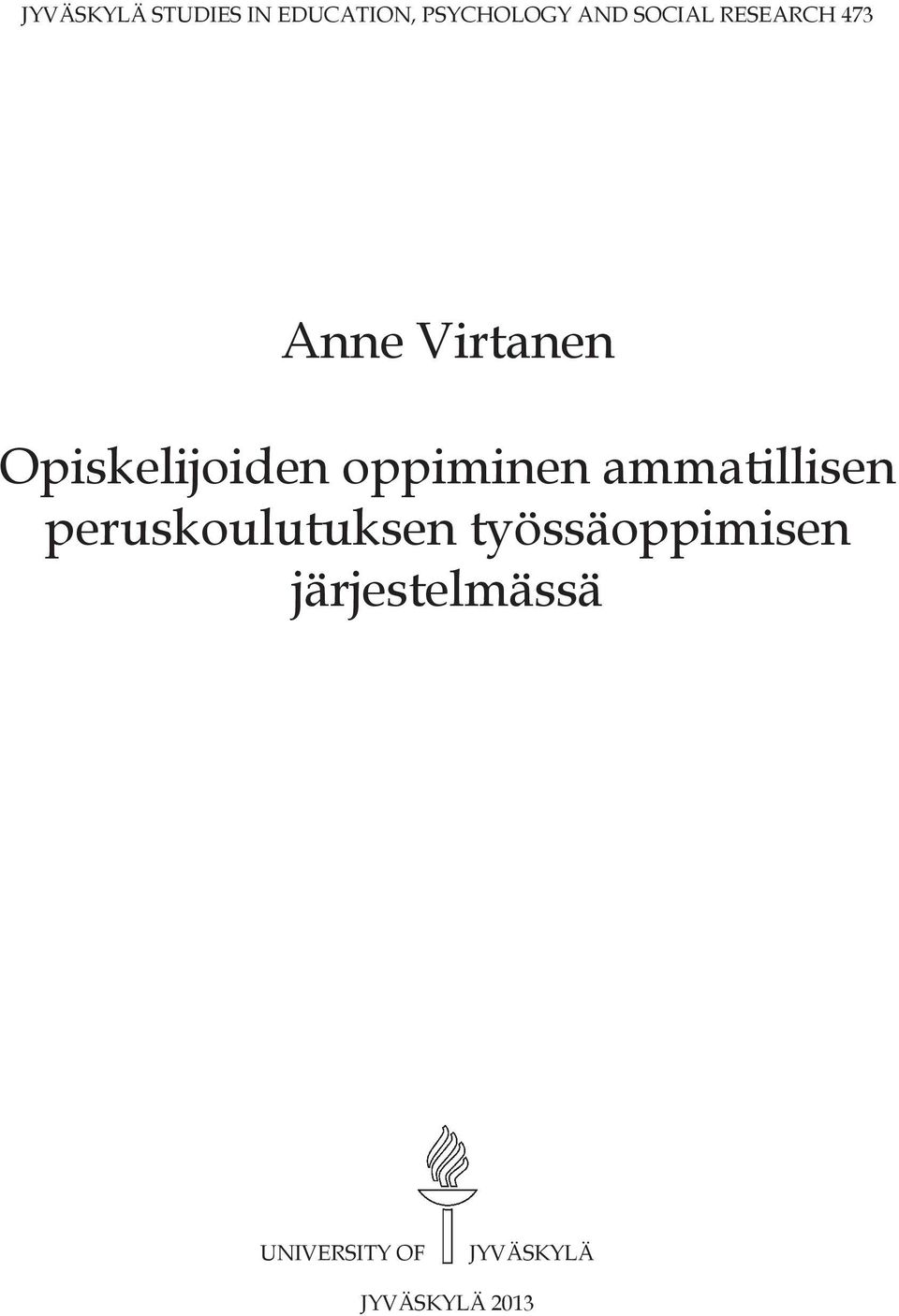 oppiminen ammatillisen peruskoulutuksen