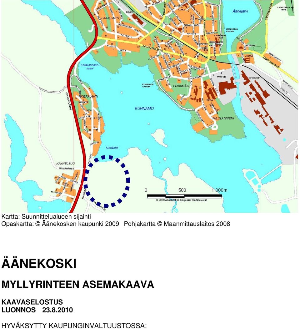 Maanmittauslaitos 2008 ÄÄNEKOSKI MYLLYRINTEEN