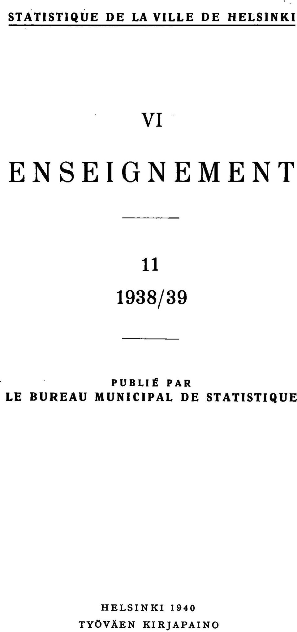 PUBLlt PAR LE BUREAU MUNICIPAL DE