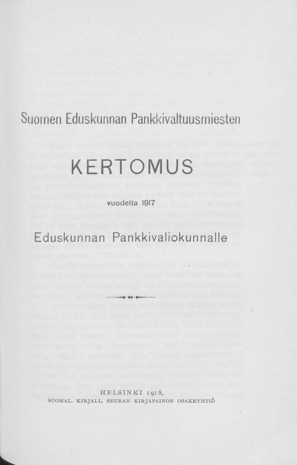 Pankkivalikunnalle HELSINKI 1918,