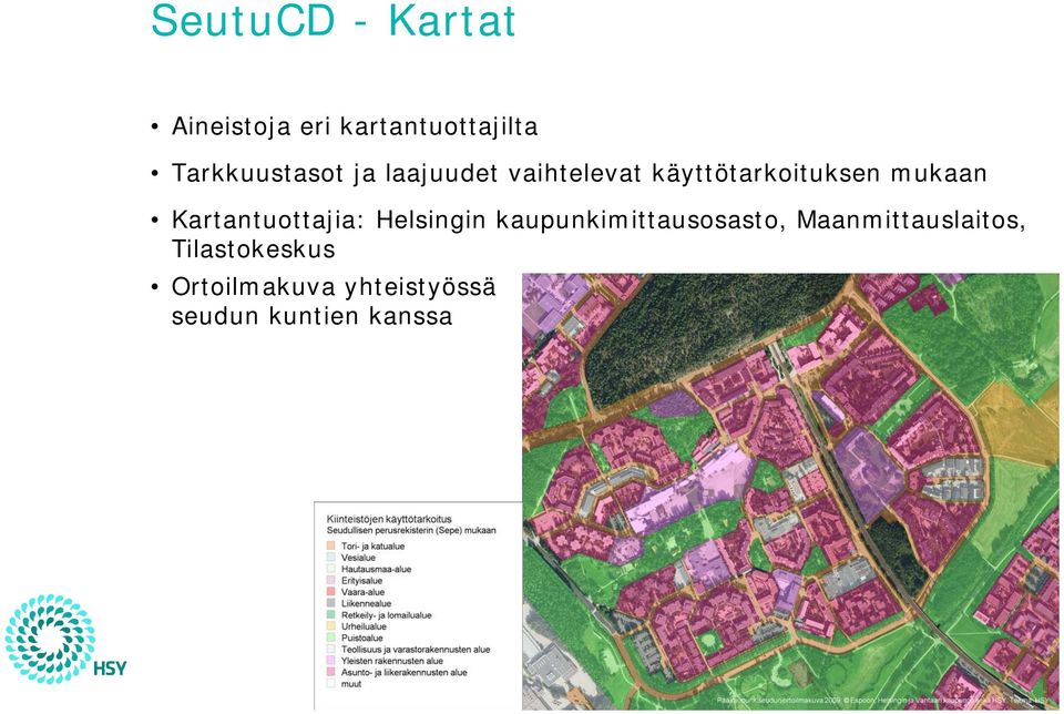 Helsingin kaupunkimittausosasto, Maanmittauslaitos, Tilastokeskus