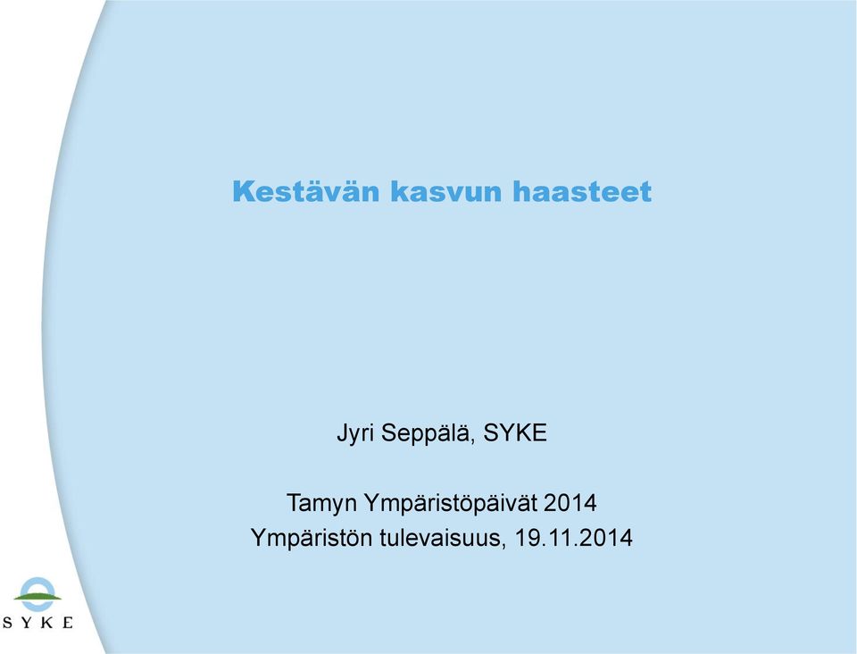 Ympäristöpäivät 2014