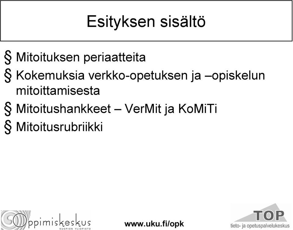 opetuksen ja opiskelun