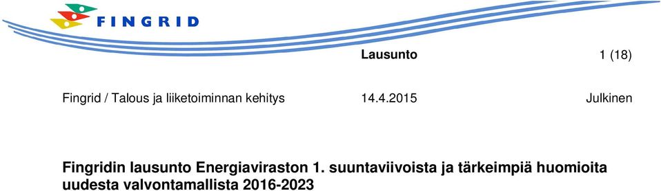 suuntaviivoista ja tärkeimpiä