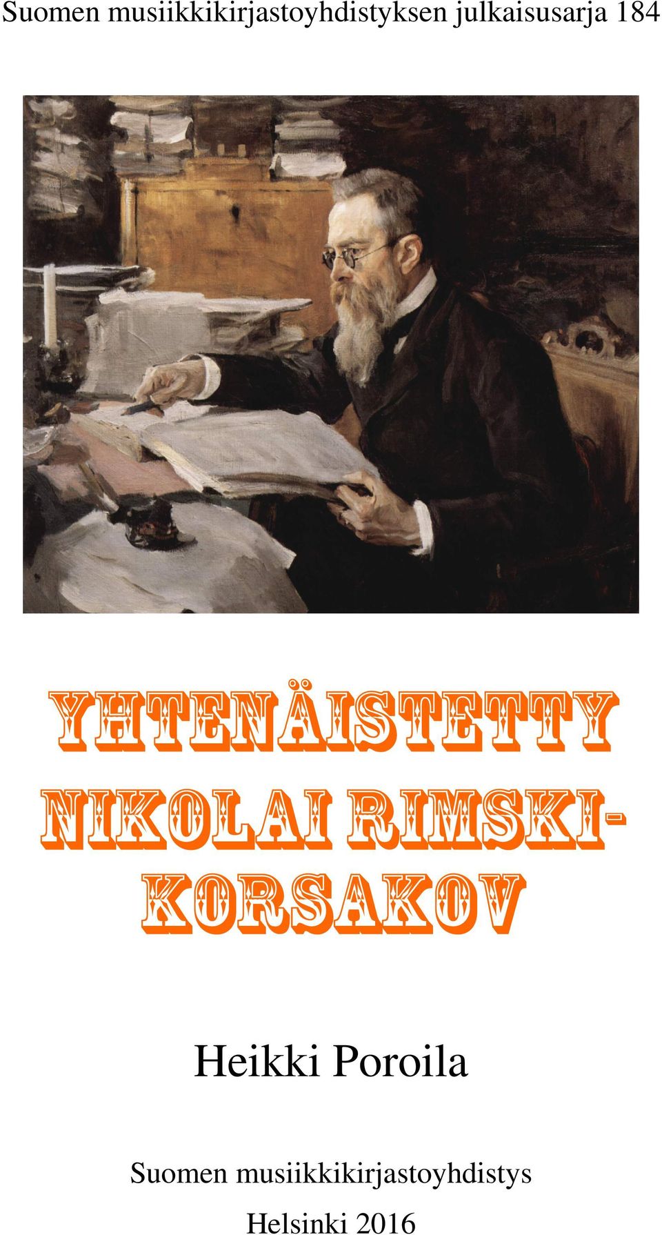 Nikolai Rimski- Korsakov Heikki