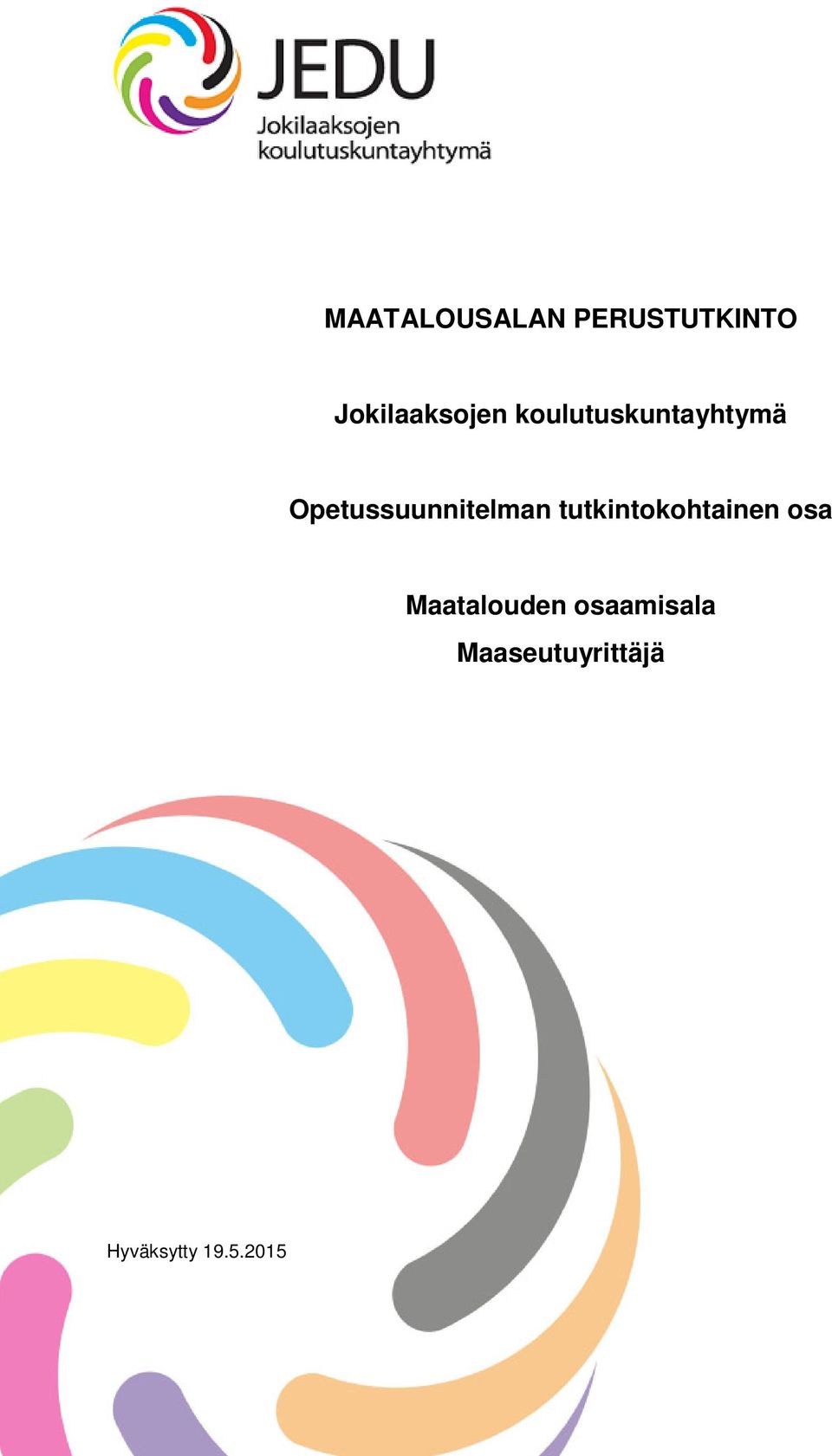 Opetussuunnitelman tutkintkhtainen sa