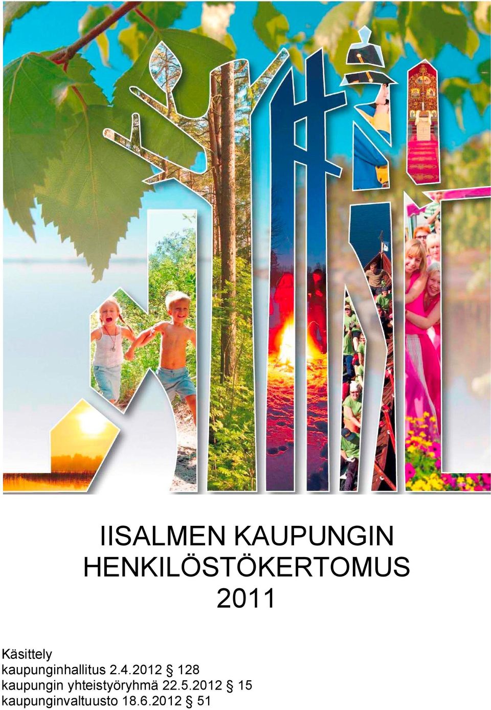 212 128 kaupungin yhteistyöryhmä 22.5.